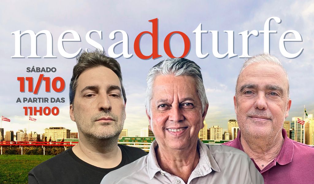 Neste sábado (11) tem Mesa do Turfe com Jair Balla, Beto Romano e Tico Abbud, a partir das 11h00